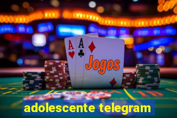 adolescente telegram